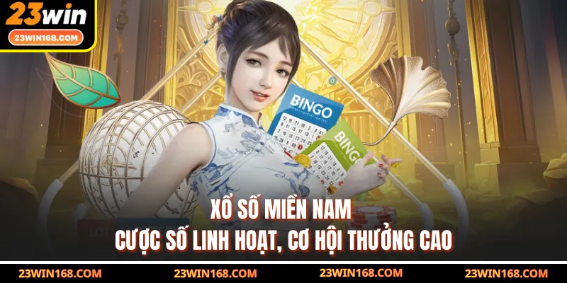 Xổ Số Miền Nam - Cược Số Linh Hoạt, Cơ Hội Thưởng Cao